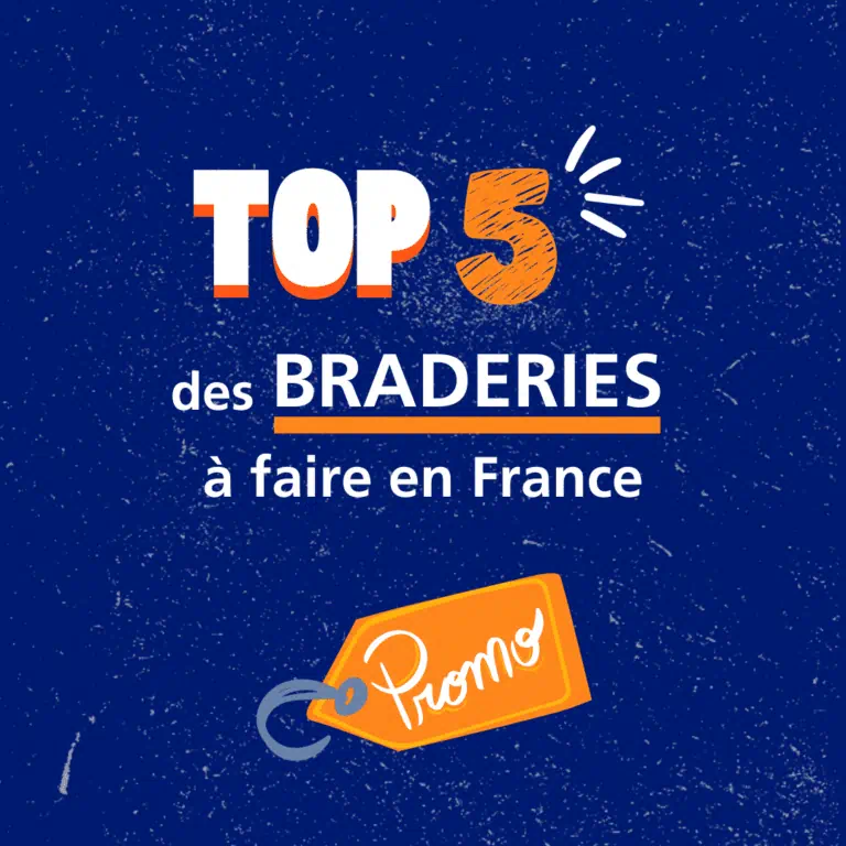 Top 5 des braderies à faire en France