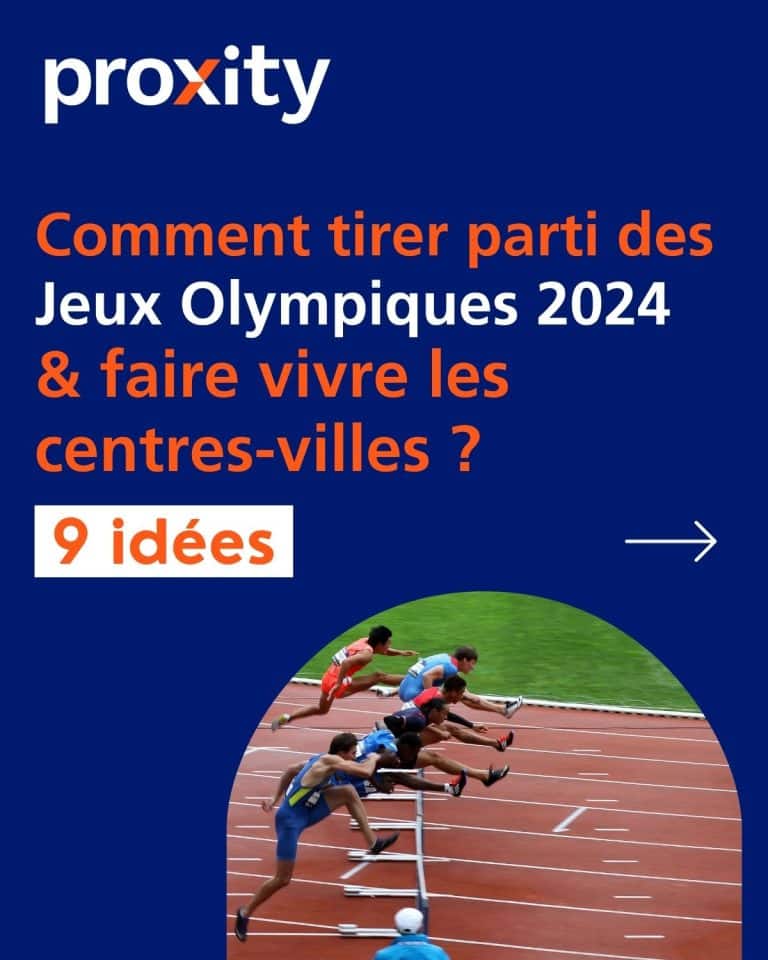 9 idées pour tirer parti des jeux olympiques 2024 et faire vivre les centres-villes