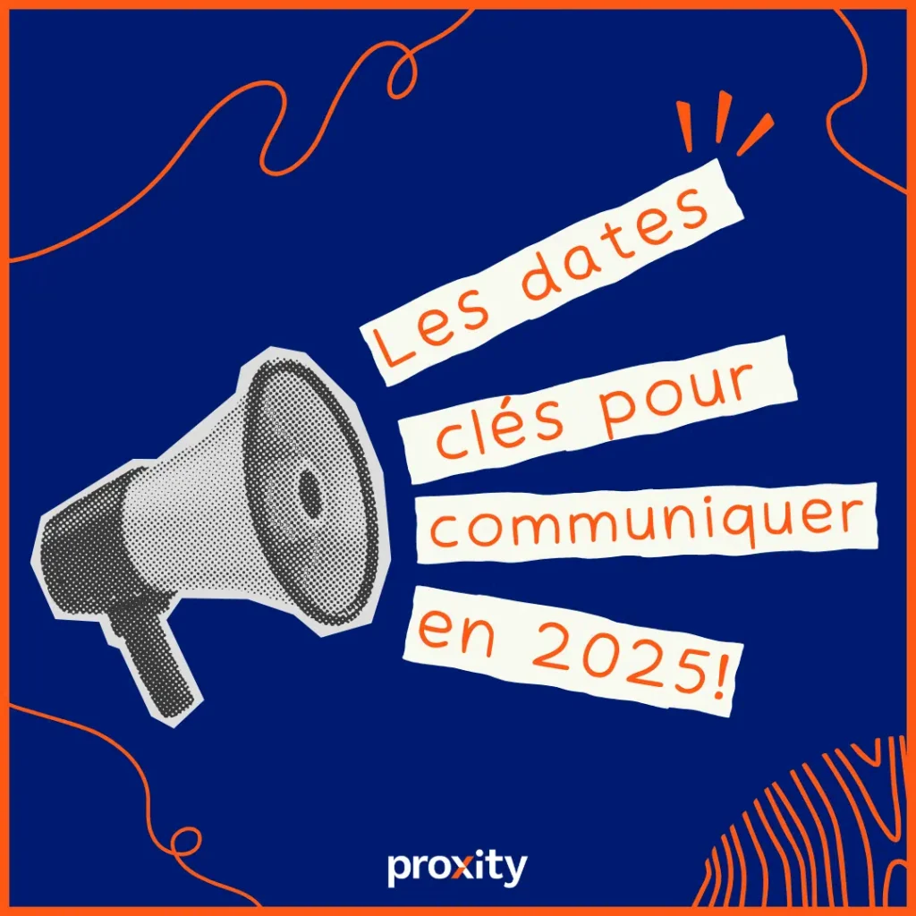 Les 10 dates clés pour communiquer en 2025