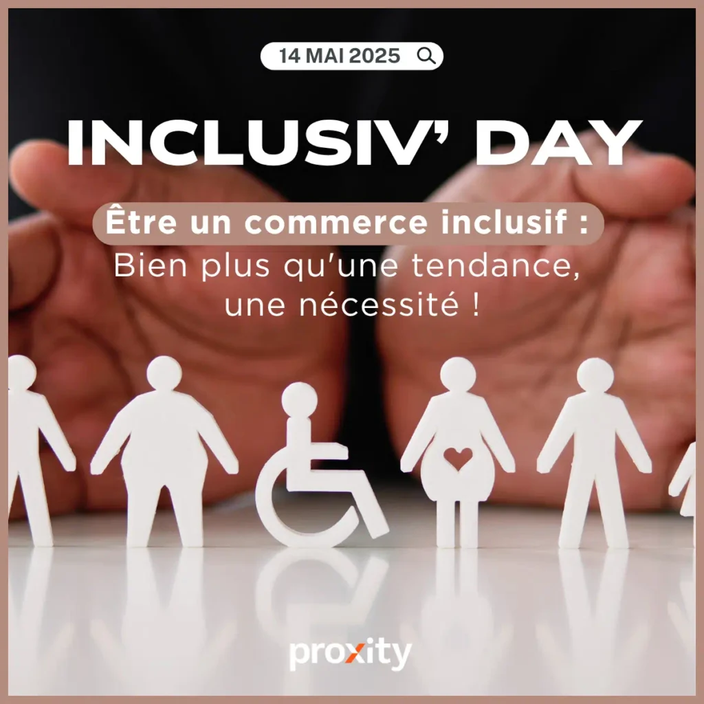 Etre un commerce inclusif : bien plus qu'une tendance, une nécessité !