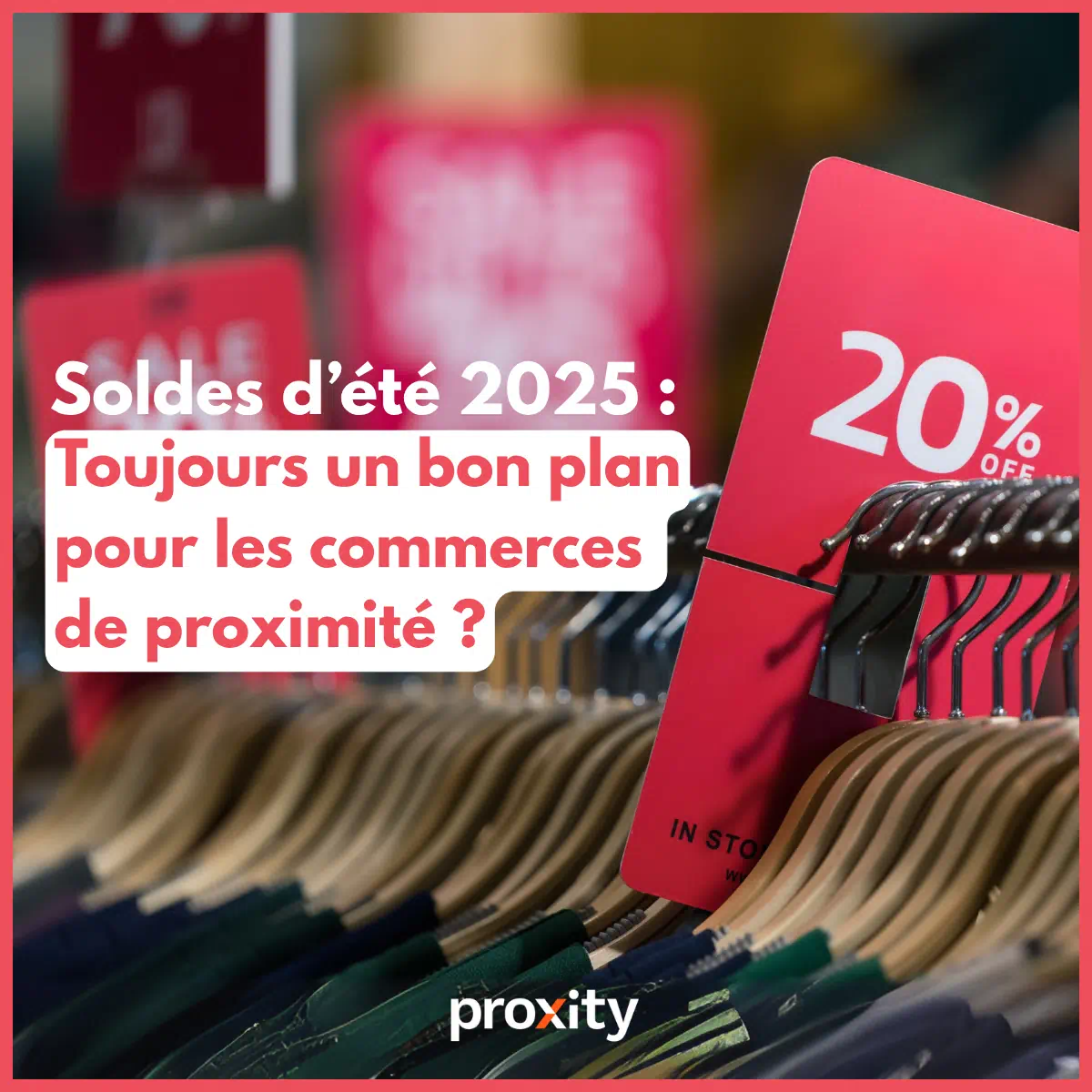 Les soldes : toujours un bon plan pour les commerces de proximité ?